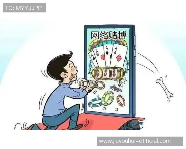 j9九游会官方网站害人-警惕网络赌博危害，守护生活与心灵的安全
